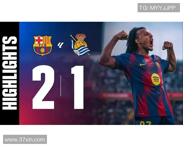 2021西超杯决赛巴萨对阵皇家社会精彩回顾与赛后分析 2021西超杯决赛巴萨对阵皇家社会精彩回顾与赛后分析