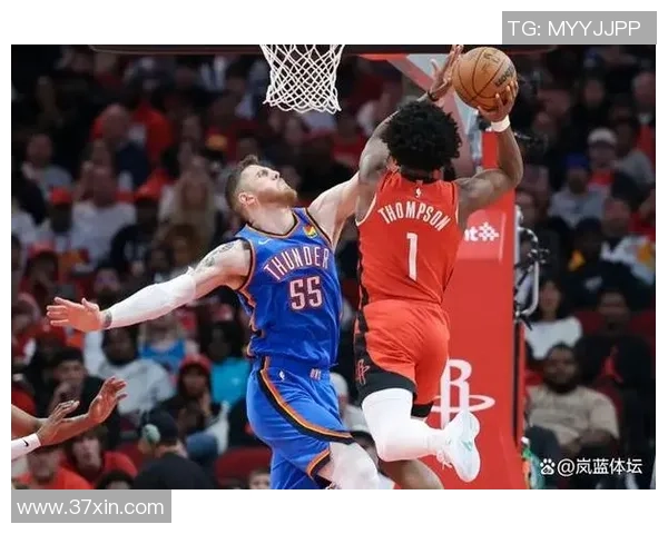 雷霆与火箭首场对决精彩回顾全场录像分析与精彩瞬间汇总